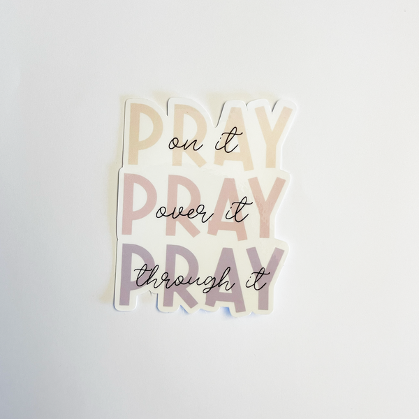 Pray Pray Pray Sticker