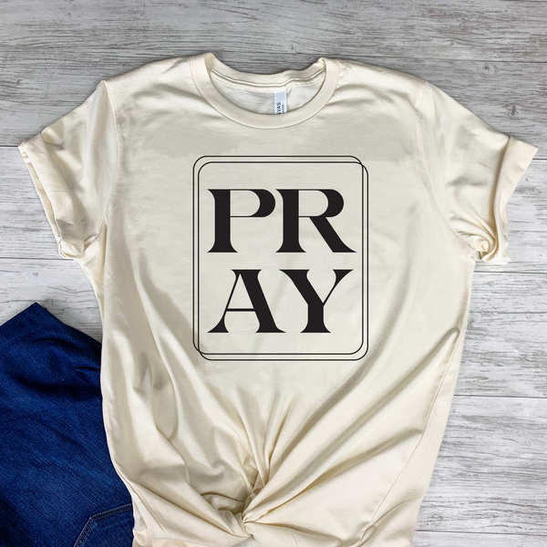 PRAY christian unisex woman t shirt