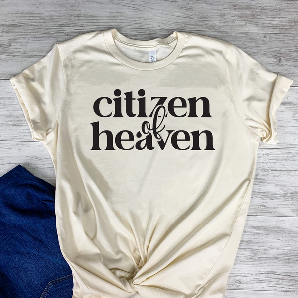 Citizen of heaven christian unisex woman t shirt